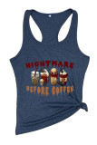 Nightmare Before Coffee Halloween Vibes O-neck Sleeveless Tank Top Unishe Wholesale
