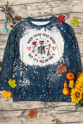 When You're Dead Inside But It's Valentine's Bleached Long Sleeves Top Unishe Wholesale