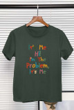 It's Me. Hi! I'm The Problem, It's Me,Taylor Graphic Printed Short Sleeve T Shirt Unishe Wholesale