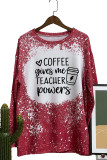 Coffee Gives Me Teacher Powers  Long Sleeve Top Women UNISHE Wholesale