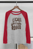 And they Call The Thing Rodeo Long Sleeve Top