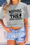 Warning I Bought The Drink Package Shirt