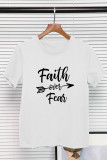 Faith over Fear Shirt