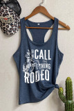 And they Call The Thing Rodeo Tank Top