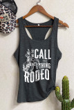 And they Call The Thing Rodeo Tank Top