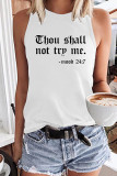 Thou Shall Not Try Me Graphic Tank Top