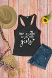 Life is Better with My Girls Graphic Tank Top
