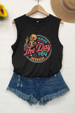 Have The Day You Deserve Print Graphic Tank Top