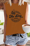 Have the Day You Deserve Tank Top