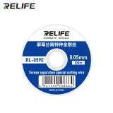RELIFE RL-059D Alloy Steel Wire High Toughness For Mobile Phone OLED Edge LCD Screen Separator Cutting Line 0.03 0.05 0.08 Tools