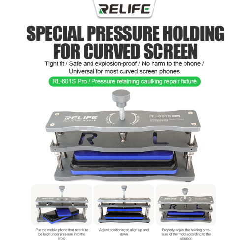 RELIFE RL-601S Pro Pressure Retaining Caulking Repair Fixture Special Pressure Holding For Curved Edge Phone Repair Tools