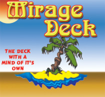 Mirage Deck