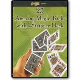 25 Amazing Magic Tricks with a Stripper Deck - DVD