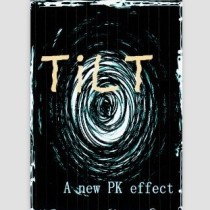 * TiLT - New PK Effect