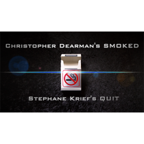 * Smoked 2.0 by Christopher Dearman (With BONUS/Quit by Stephane Krief)