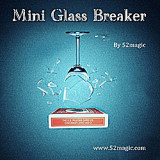Mini Glass Breaker by 52magic