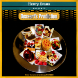 * Dessert's Prediction by Henry Evans - Trick