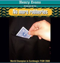 No More Robberies by Henry Evans