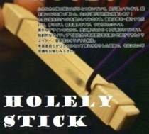 Holely Stick by Sugawara