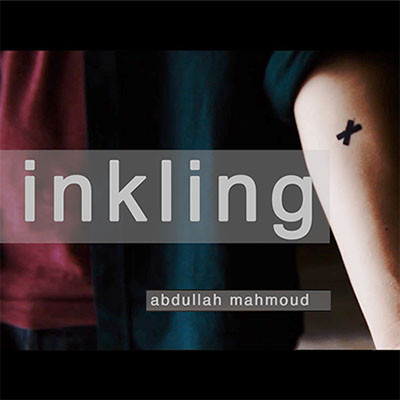 * INKLING by Abdullah Mahmoud