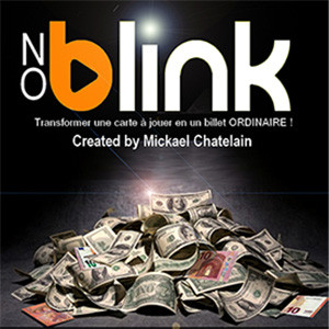 * NO BLINK by Mickael Chatelain