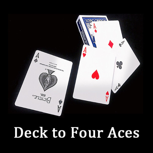 Deck to Four Aces by J.C Magic
