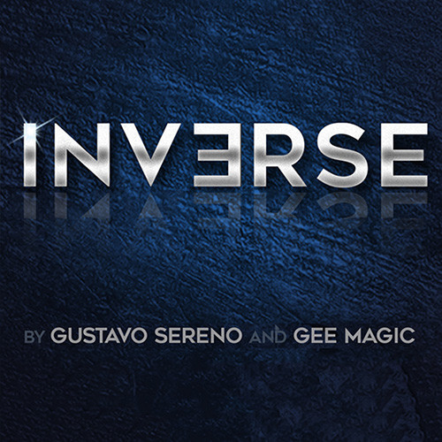 * INVERSE by Gustavo Sereno and Gee Magic