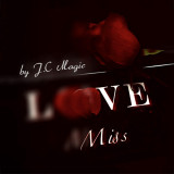 Miss by J.C Magic