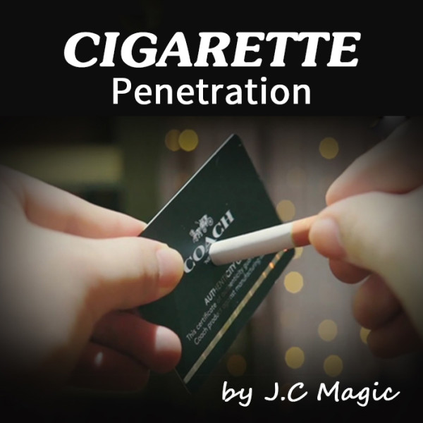 Cigarette Penetration by J.C Magic