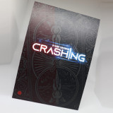 * CRASHING by Robby Constantine