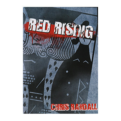 * The Red Rising by Chris Randall