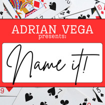 * NAME IT! by Adrian Vega