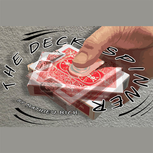 * The Deck Spinner (Gimmick and Online Instructions) by Mathieu Bich