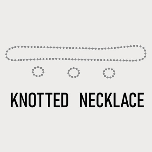 * Knotted Necklace
