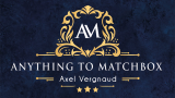 * Anything To Matchbox by Axel Vergnaud x Magic Dream