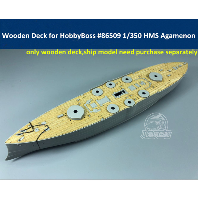 Wooden Deck for HobbyBoss 86509 1/350 Scale HMS Agamenon Model CY350047