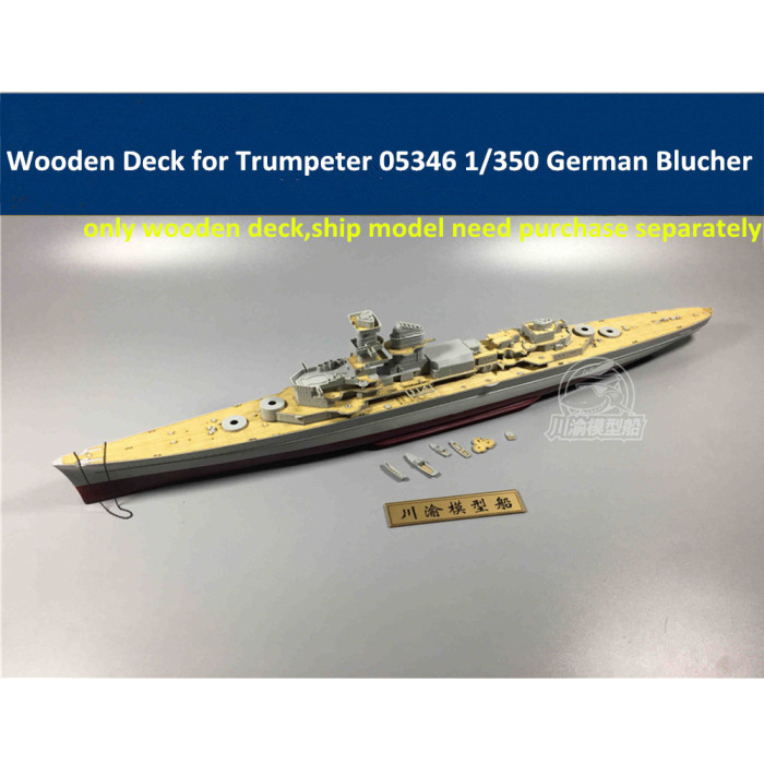 Wooden Deck for Trumpeter 05346 1/350 Scale German Heavy Cruiser Blucher Model CY350035