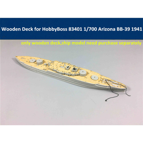 Wooden Deck for HobbyBoss 83401 1/700 Scale USS Arizona BB-39 1941 Model CY700005