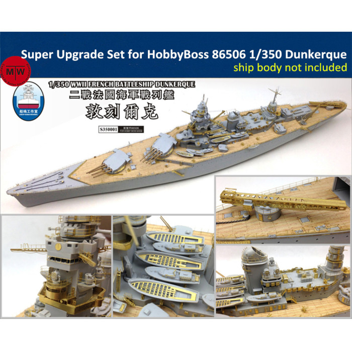 Super Upgrade Set for HobbyBoss 86506 1/350 Scale French Dunkerque Battleship Assembly Model Kit