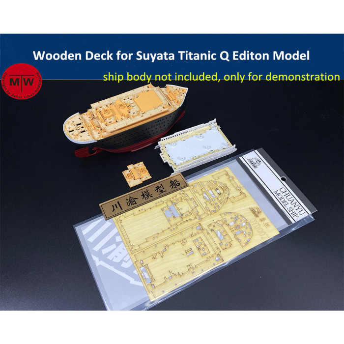 Chuanyu Wooden Deck for Suyata Titanic Q Editon Ship Model CYD007