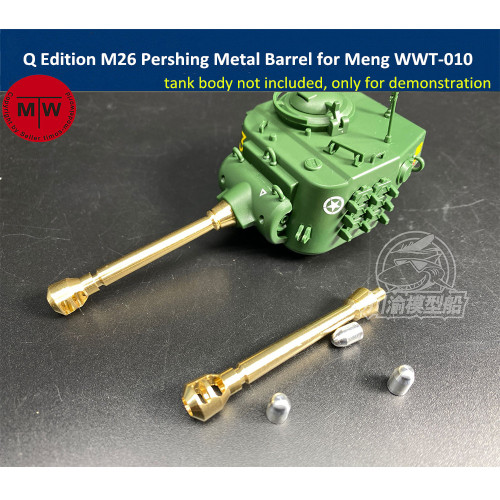 Q Edition M26 Pershing Metal Barrel Shell Upgrade Kit for Meng WWT-010 US Heavy Tank Model CYD019
