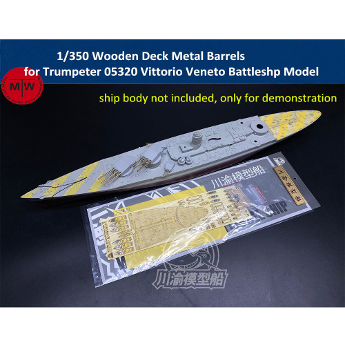 1/350 Scale Wooden Deck Metal Barrels Masking Sheet for Trumpeter 05320 Vittorio Veneto 1940 Battleship Model CY350083
