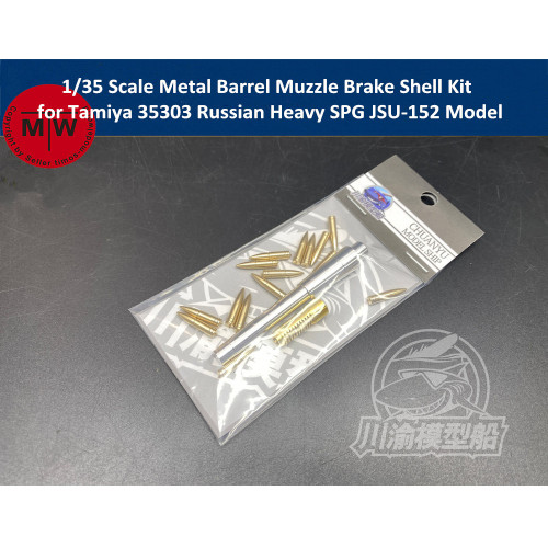 1/35 Scale Metal Barrel Muzzle Brake Shell Kit for Tamiya 35303 Russian Heavy SPG JSU-152 Model CYT060