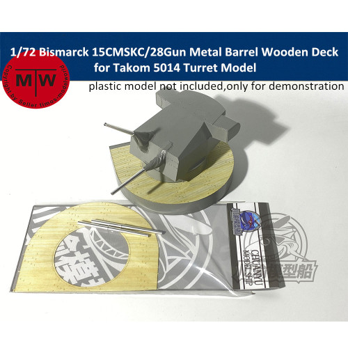 1/72 Scale Bismarck 15CMSKC/28Gun Metal Barrel Wooden Deck for Takom 5014 Turret Model CYD030