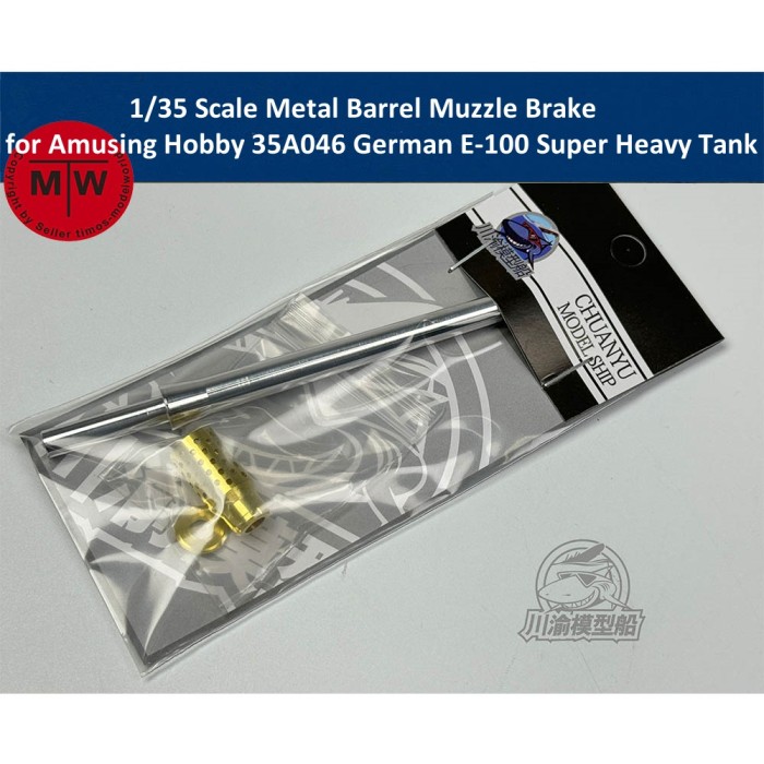 1/35 Scale Metal Barrel Muzzle Brake for Amusing Hobby 35A046 German E-100 Super Heavy Tank Model Kits CYT282