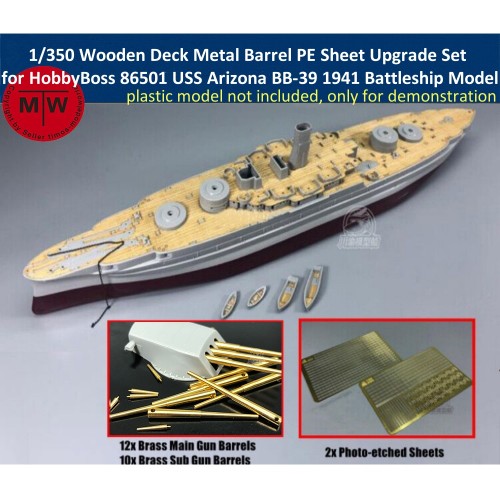 1/350 Scale USS Arizona BB-39 1941 Battleship Upgrade Set for HobbyBoss 86501 Model CY350046Z (Wooden Deck Metal Barrel PE Sheet)