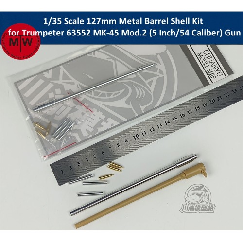 1/35 Scale 127mm Metal Barrel Shell Kit for Trumpeter 63552 MK-45 Mod.2 (5 Inch/54 Caliber) Gun Model Kit CYD048