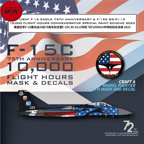 Galaxy G72057/G72058 1/72 Scale F-15C 75th Anniversary 10000 Flight Hours Special Paint Scheme 2023 Decal & Mask for G.W.H L7205/Fine Molds 72954 Model Kit