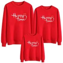 Matching Family Prints Slogan Happy Time Famliy Sweatshirts Top