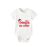 Christmas Matching Family Pajamas Exclusive Design Santa We Good Short Pajamas Set